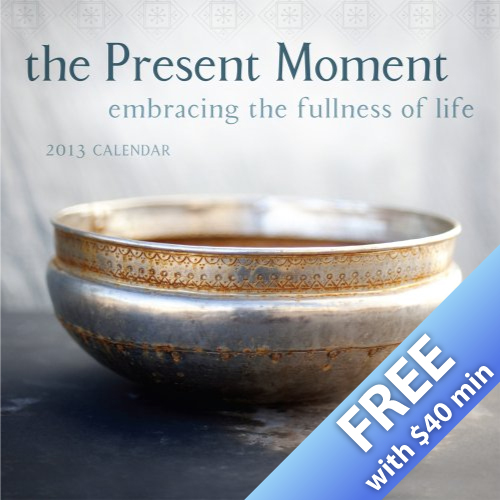 The Present Moment 2013 Wall Calendar
