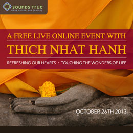 A Free Live Online Event with Thich Nhat Hanh