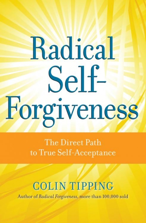 Radical Self-Forgiveness