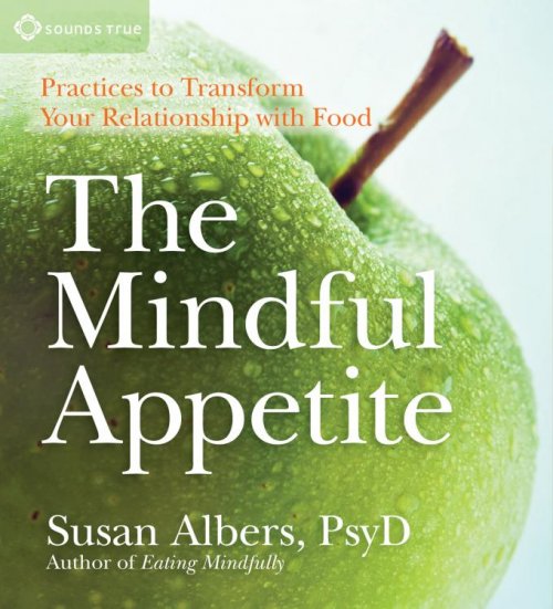 Mindful Appetite, The