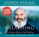 Breathing: The Master Key to Self-Healing