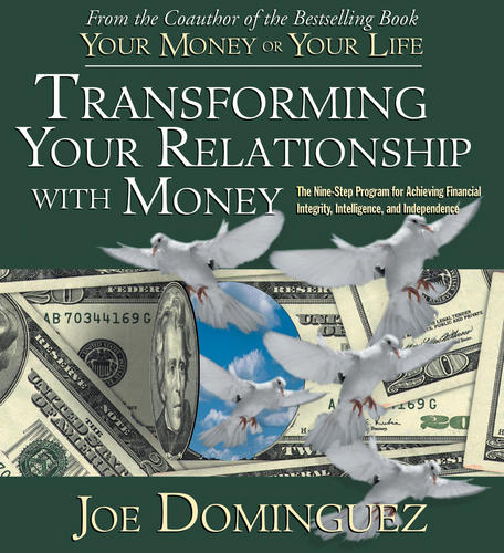Transforming Your Relationship with Money