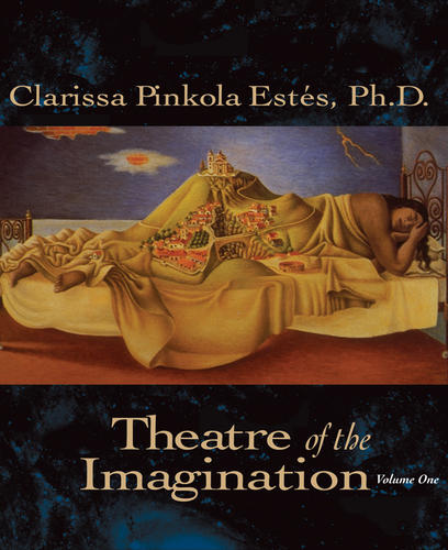 Theatre of the Imagination, Volume One