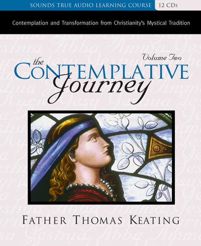 The Contemplative Journey, Volume 2