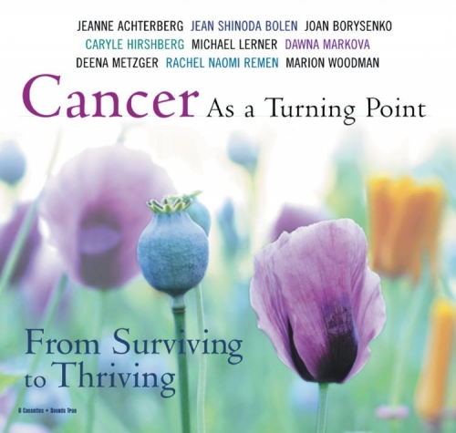 Cancer As a Turning Point