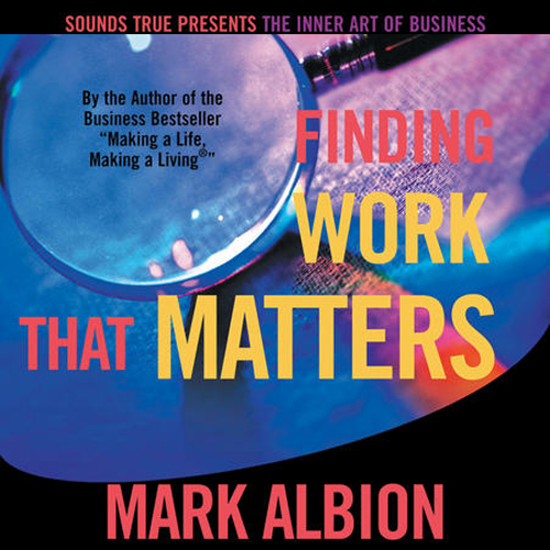 Finding Work That Matters