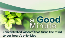 a Good Minute