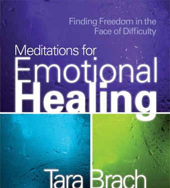 Meditations for Emotional Healing Audio Program with Tara Brach